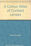 A colour atlas of contact lenses & prosthetics