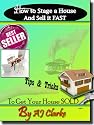 How to Stage a House and Sell it FAST! "Tips & Tricks to Get Your House SOLD"
