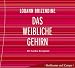 Das weibliche Gehirn