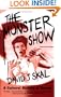 The Monster Show: A Cultural History of Horror; Revised Edition with a New Afterword