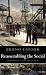 Reassembling the Social: An Introduction to Actor-Network-Theory (Clarendon Lectures in Management Studies)