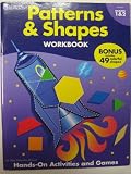 Patterns & Shapes Workbook: Hands-On Activities and Games (Grades 1 & 2)