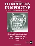 Handhelds in Medicine: A Practical Guide for Clinicians