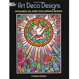 Art Deco Designs Stained Glass Coloring Book (Dover Design Stained Glass Coloring Book) ~ Marty Noble