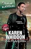 The Perfect Soldier (Silhouette Romantic Suspense)