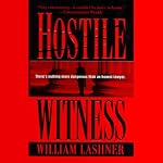 Hostile Witness | William Lashner