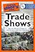 The Complete Idiot's Guide to Trade Shows