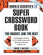 Simon and Schuster Super Crossword Puzzle Book #13: The Biggest and the Best (Simon & Schuster's Super Crossword Book)