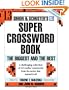 Simon and Schuster Super Crossword Puzzle Book #13: The Biggest and the Best (Simon & Schuster's Super Crossword Book)