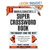 Simon and Schuster Super Crossword Puzzle Book #13: The Biggest and the Best (Simon & Schuster's Super Crossword Book)