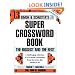 Simon and Schuster Super Crossword Puzzle Book #13: The Biggest and the Best (Simon & Schuster's Super Crossword Book)