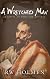 A Wretched Man - A Novel of Paul the Apostle