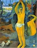 Revue Réunion des Musées Nationaux - RMN  / Gauguin à Tahiti : L'atelier des tropiques