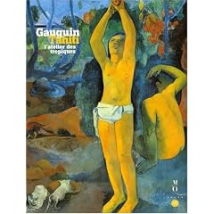 Gauguin � Tahiti : L'atelier des tropiques