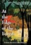 At the Edge of the Forest: Essays on Cambodia, History, and Narrative in Honor of David Chandler (Studies on Southeast Asia)
