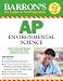 Barron's AP Environmental Science (Barron's Ap Environmental Science Advanced Placement Examination)