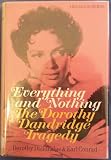 Everything and Nothing : The Dorothy Dandridge Tragedy