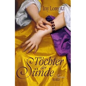 Iny Lorentz Töchter der Sünde