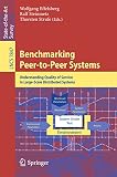 Benchmarking peer-to-peer systems : understanding quality of service in large-scale distributed systems