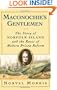 Maconochie's Gentlemen: The Story of Norfolk Island and the Roots of Modern Prison Reform (Studies in Crime and Public Policy)