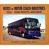 buses of motor coach industries 1932 2000 photo archive