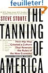 The Tanning of America: How Hip-Hop C...