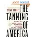 The Tanning of America: How Hip-Hop Created a Culture That Rewrote the Rules of the New Economy