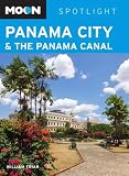 Moon Spotlight Panama City & the Panama Canal