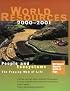World Resources 2000-2001  People and Ecosystems: The Fraying Web of Life (World Resources)