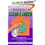 Clean and Green: The Complete Guide to Non-Toxic and Environmentally Safe Housekeeping