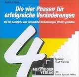 Die vier Phasen f�r erfolgreiche Ver�nderungen. CD.