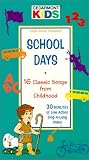 School Days: 16 Classic Songs from Childhood