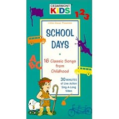School Days: 16 Classic Songs from Childhood [VHS]
