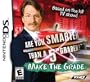 Are You Smarter than a 5th Grader: Make the Grade