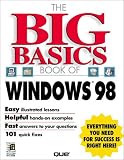 Big Basics Book of Windows 98 (Big Basics)