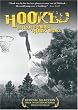 Hooked: The Legends Of Demetrius "Hook" Mitchell