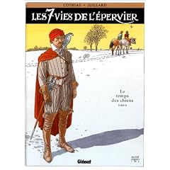 Les 7 vies de l'�pervier, tome 2 : Le temps des chiens