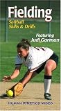 Fielding: Softball Skills and Drills
