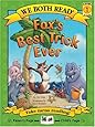Fox's Best Trick Ever (We Both Read - Level 1 (Quality))