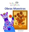 Baby Einstein: Obras maestras: Master Pieces, Spanish-Language Edition (Baby Einstein)