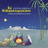 Adventskalender, Die Weihnachtsgeschichte (Kalender): Ein Poster-Adventskalender f&uuml;r die Kleinen