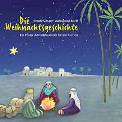 Adventskalender, Die Weihnachtsgeschichte (Kalender): Ein Poster-Adventskalender f�r die Kleinen