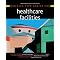 Great Health Care Facility Design