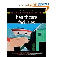 Building Type Basics for Healthcare Facilities