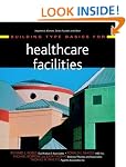 Building Type Basics for Healthcare Facilities