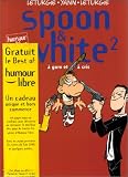 Revue Dupuis  / Spoon & White, tome 2 : A gore et à cris