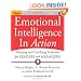 Emotional Intelligence In Action: Training and Coaching Activities for Leaders and Managers