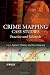 Crime Mapping Case Studies: Practice and Research