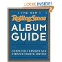 The New Rolling Stone Album Guide: Completely Revised and Updated 4th Edition
