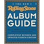The New "Rolling Stone" Album Guide